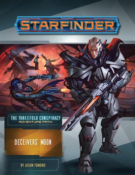 Starfinder RPG - Adventure Path 27 - The Threefold Conspiracy: Deceivers' Moon