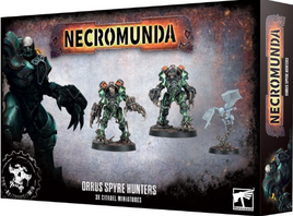 Necromunda - Orrus Spyre Hunters