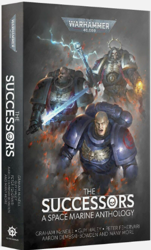 Black Library - The Successors - A Space Marine Anthology - PB