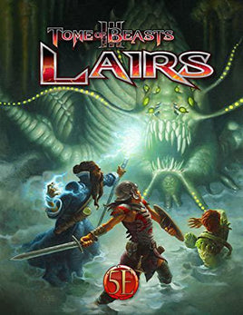 Kobold Press - Tome of Beasts III Lairs - 5E Compatibles Adventures HC