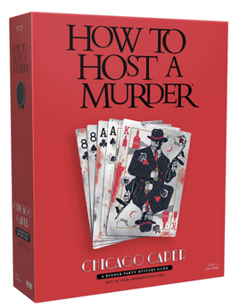 How to Host a Murder: Chicago Caper