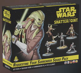 Star Wars Shatterpoint - Requesting Your Surrender Squad Pack