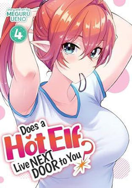 Does a Hot Elf Live Next Door to You? Graphic Novel Vol 04