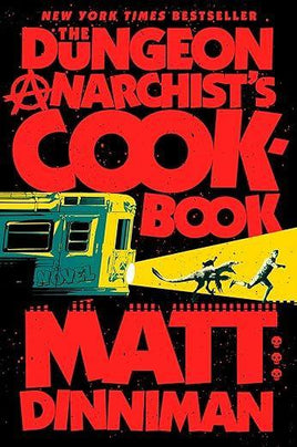 Dungeon Crawler Carl Book 3: The Dungeon Anarchist's Cookbook (HC)