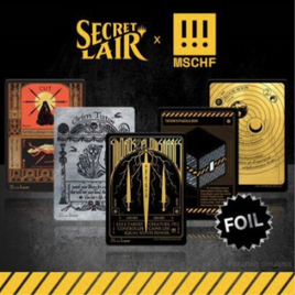 MTG - Secret Lair x MSCHF - Foil Edition