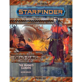 Starfinder RPG - Adventure Path 04 - Dead Suns: The Ruined Clouds
