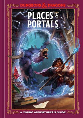 D&D - Places & Portals, A Young Adventurer's Guide