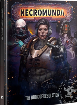 Necromunda - The Book of Desolation