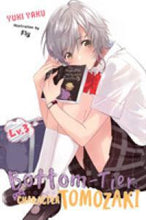 Load image into Gallery viewer, Bottom-Tier Character Tomazaki Light Novel SC Vol 03