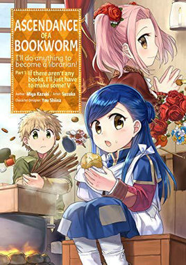 Ascendance of a Bookworm Part 1 Graphic Novel Vol 05