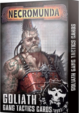 Necromunda - Tactics Cards - Goliath Gang