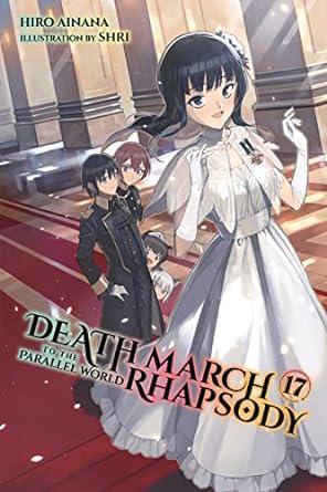Death March to the Parallel World Rhapsody SC LN Vol 17