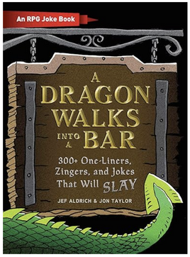 Adams Media - A Dragon Walks Into A Bar