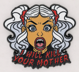 Foam Brain Games Enamel Pin - Dungeon Crawler Carl: Samantha I Will Kill Your Mother