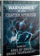 Warhammer 40k - Arks of Omen - Grand Tournament Mission Pack