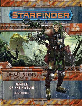 Starfinder RPG - Adventure Path 02 - Dead Suns: Temple of the Twelve