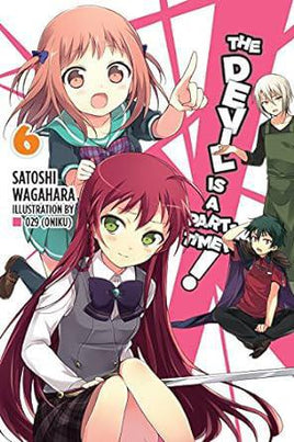 The Devil is a Part-Timer Light Novel Vol 06