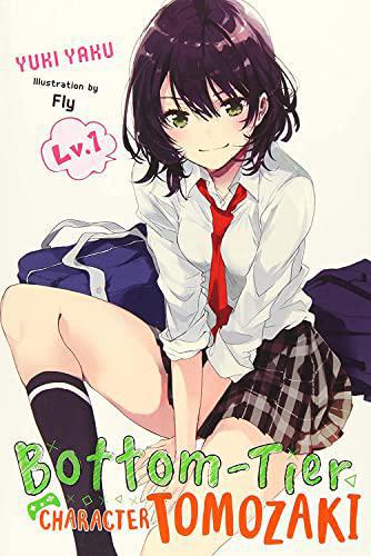 Bottom-Tier Character Tomazaki Light Novel SC Vol 01