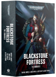 Black Library - Blackstone Fortress The Omnibus