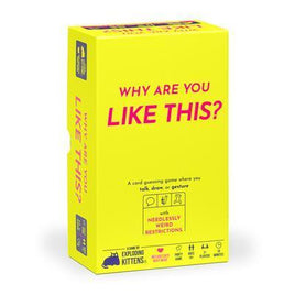 Why Are You Like This?