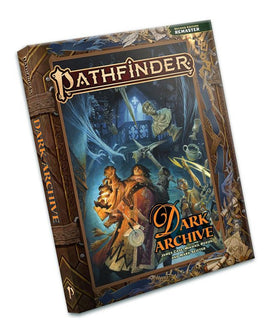 Pathfinder 2E Remaster - Dark Archive
