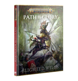 Warhammer Age of Sigmar - Path to Glory - Blighted Wilds