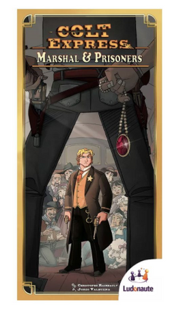 Colt Express: Marshal & Prisoners
