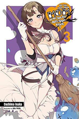 Do You Love Your Mom and Her Two-Hit Multi-Target Attacks? Light Novel Vol 03