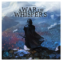 A War of Whispers