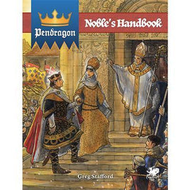 Pendragon RPG: Noble's Handbook