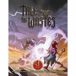 Kobold Press - Tales from the Wastes - 5E Compatible Adventures