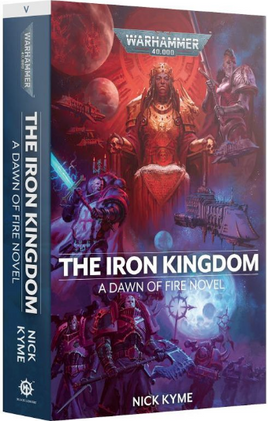 Black Library - The Iron Kingdom (PB)