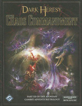 Warhammer 40k RPG - Dark Heresy Apostasy III Gambit The Chaos Commandment