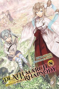 Death March to the Parallel World Rhapsody SC LN Vol 08