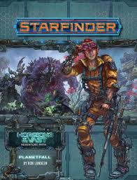 Starfinder RPG - Adventure Path 40 - Horizons of the Vast: Planetfall