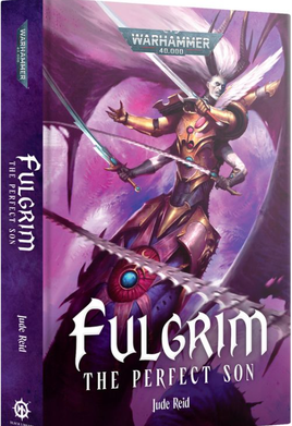 Black Library - Fulgrim, The Perfect Son