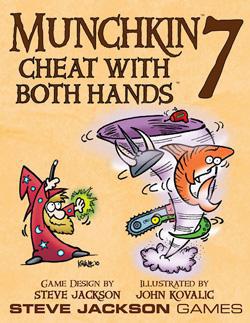 Munchkin 7: Cheat With Both Hands