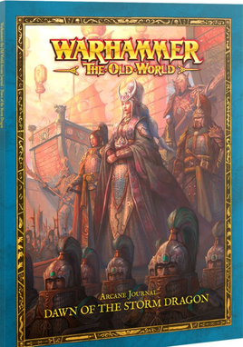 Warhammer The Old World - Arcane Journal: Dawn of the Storm Dragon