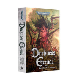 Black Library - Darkness Eternal