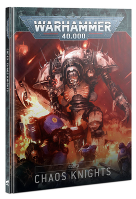 Warhammer 40k - Chaos Knights - Codex (9th Ed)