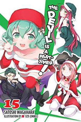The Devil is a Part-Timer Light Novel Vol 15