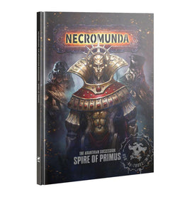 Necromunda - The Aranthian Succession - Spire of Primus