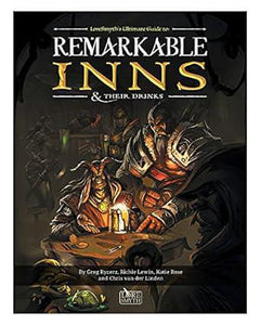 Lore Smyth - Remarkable Inns & Their Drinks  - Campaign Sourcebook SC