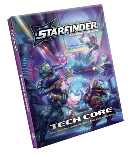 Starfinder 2E - Tech Core (Hardcover)