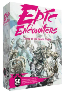 Epic Encounters - Camp of the Bandit Twins 5E Compatible Adventure