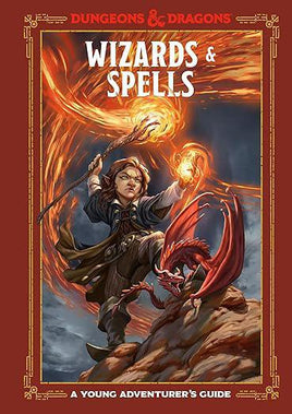 D&D - Wizards & Spells, A Young Adventurer's Guide