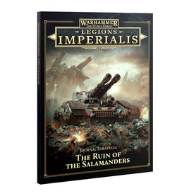 Legions Imperialis - Journal Strategia - The Ruin of the Salamanders