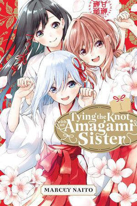 Tying the Knot with an Amagami Sister - Graphic Novel Vol 1