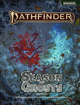 Pathfinder 2E Remaster - Season of Ghosts Adventure Path