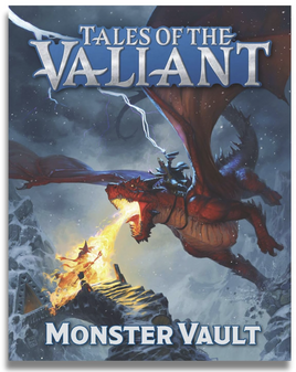Tales of the Valiant - Monster Vault